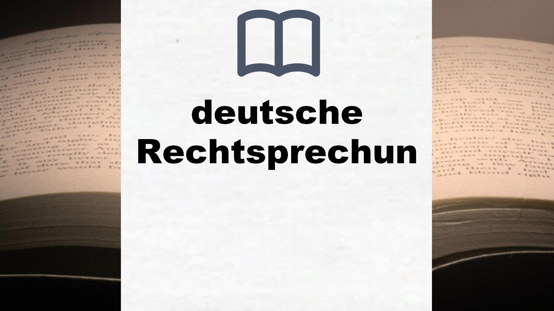Bücher über deutsche Rechtsprechung