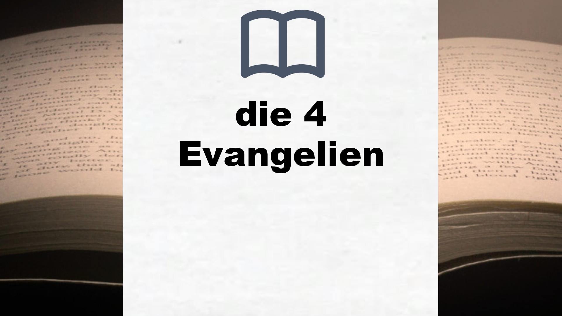 Bücher über die 4 Evangelien