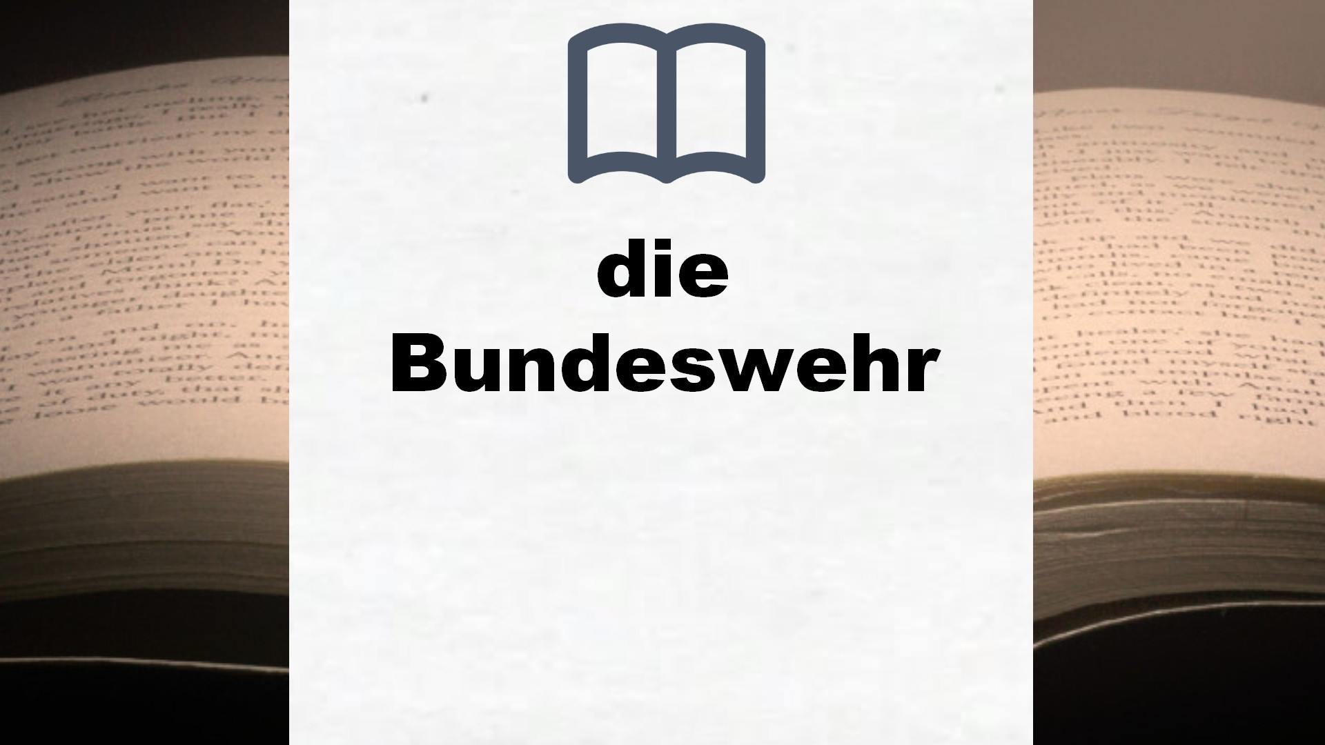 Bücher über die Bundeswehr