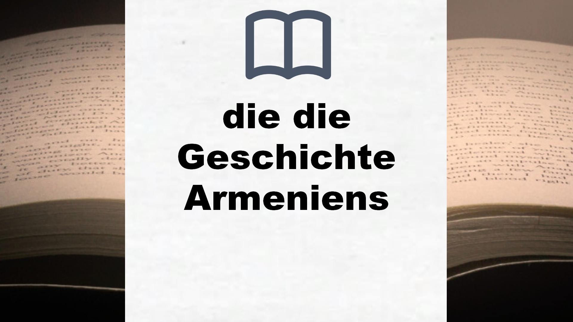 Bücher über die die Geschichte Armeniens