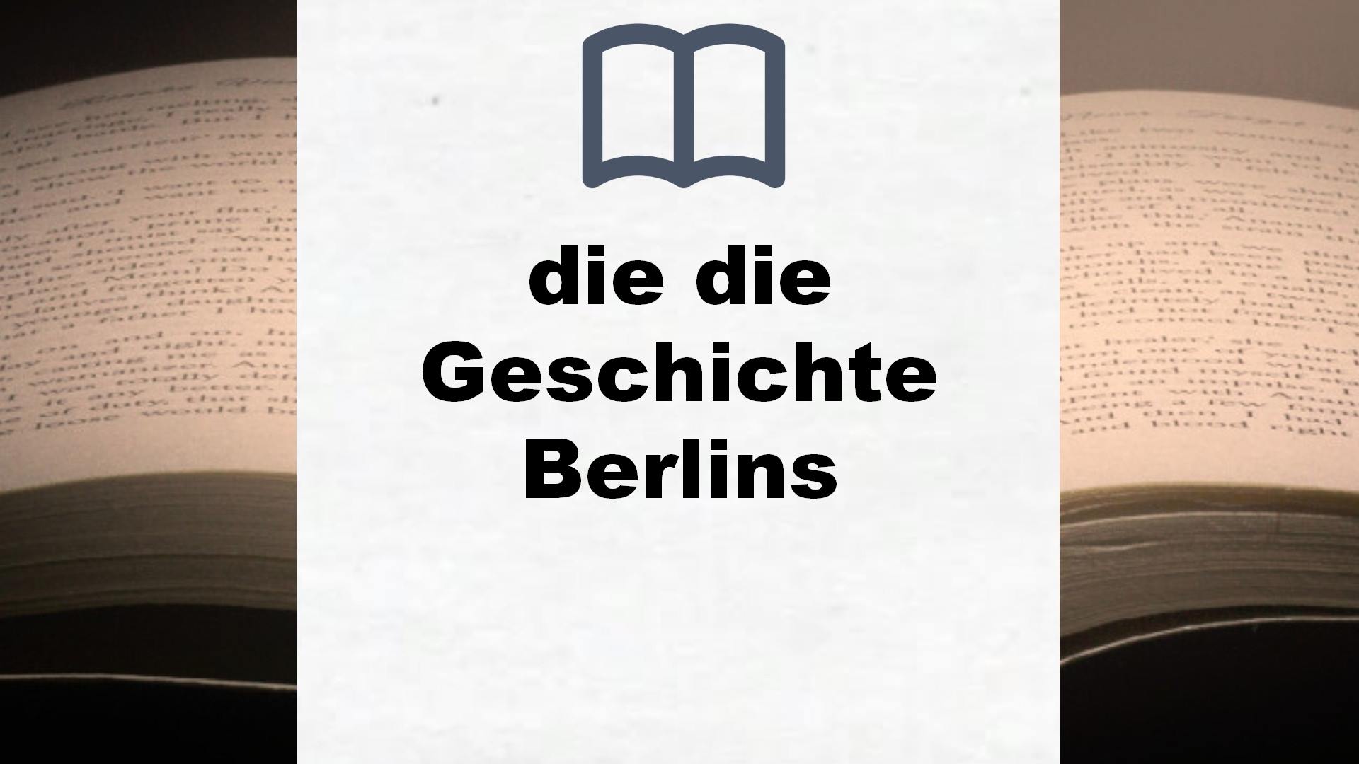 Bücher über die die Geschichte Berlins