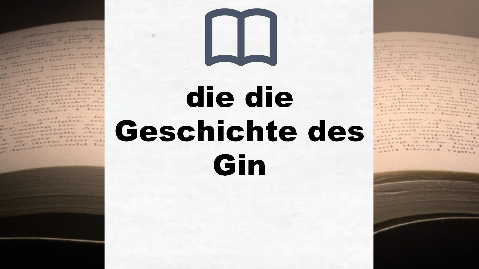 Bücher über die die Geschichte des Gin