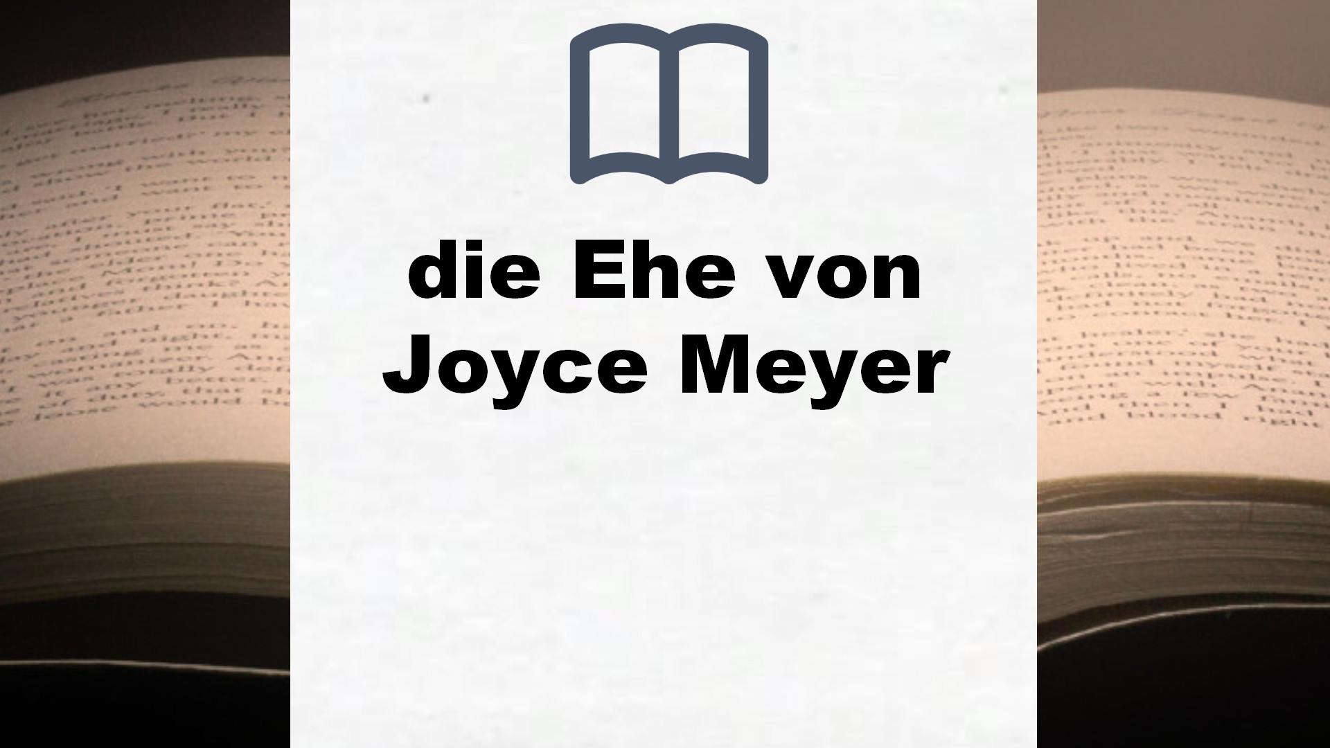 Bücher über die Ehe von Joyce Meyer