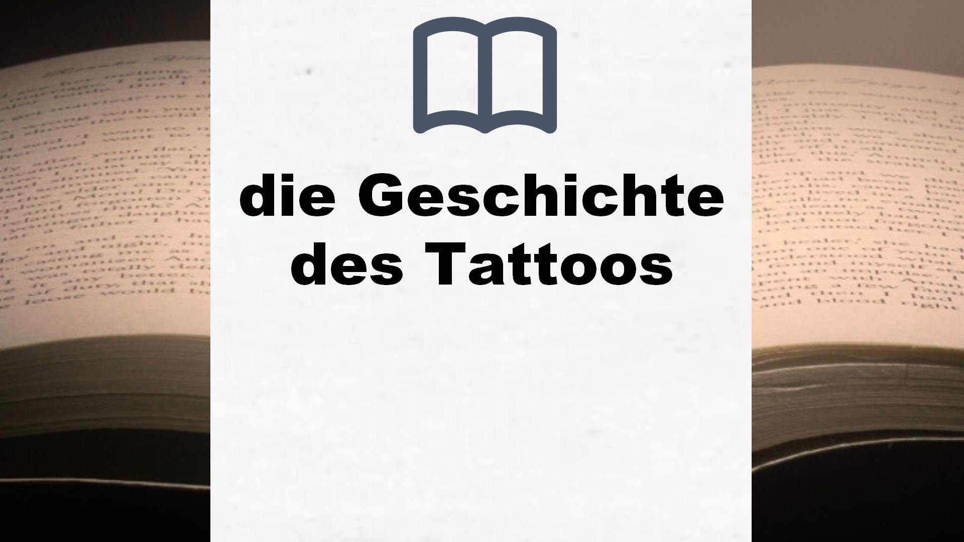 Bücher über die Geschichte des Tattoos