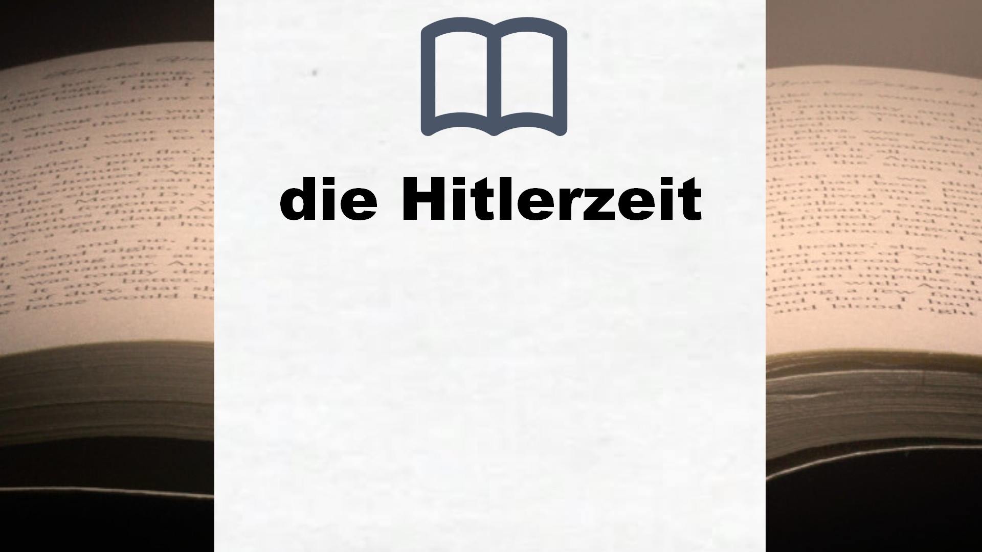 Bücher über die Hitlerzeit