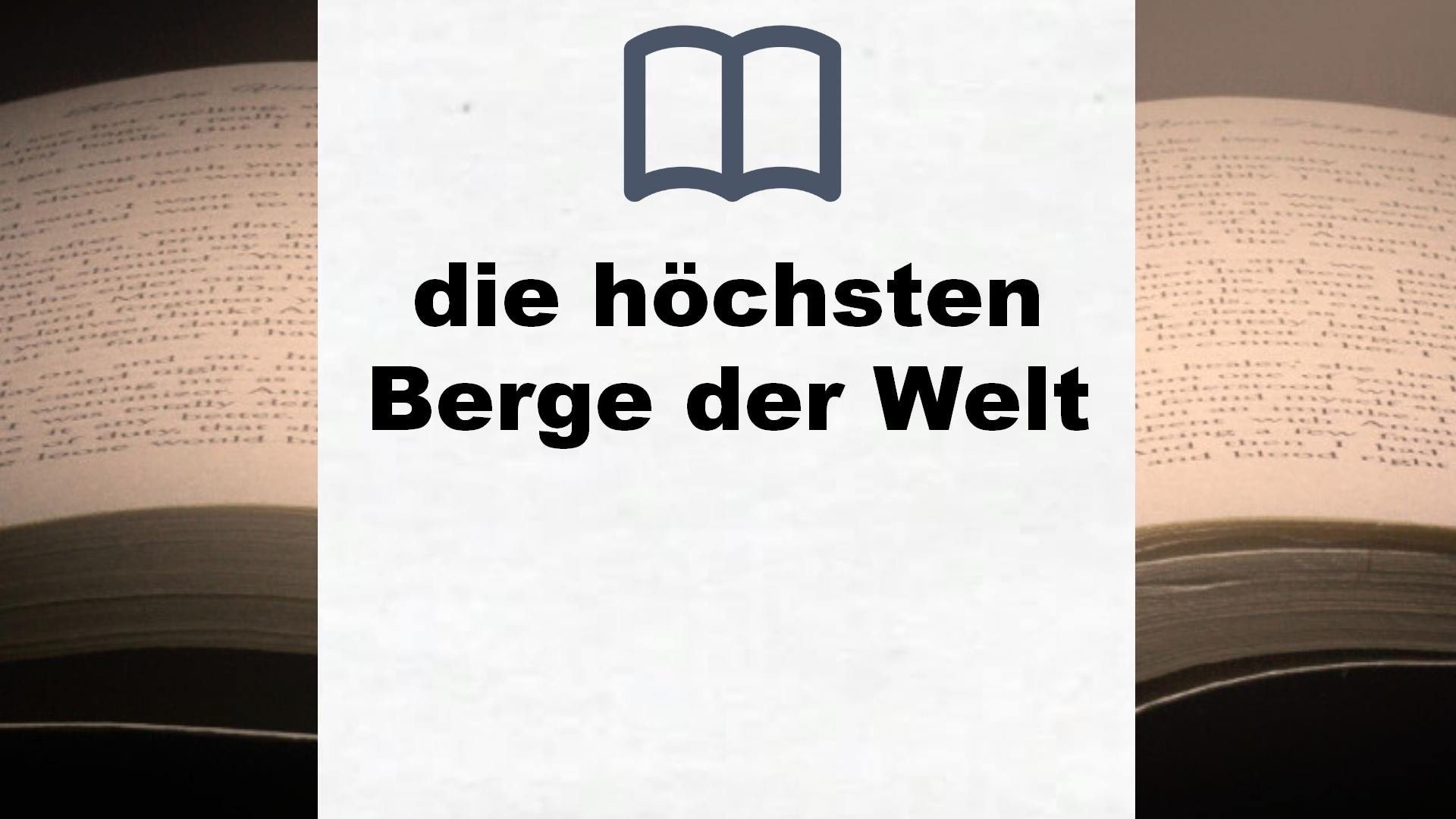 Bücher über die höchsten Berge der Welt