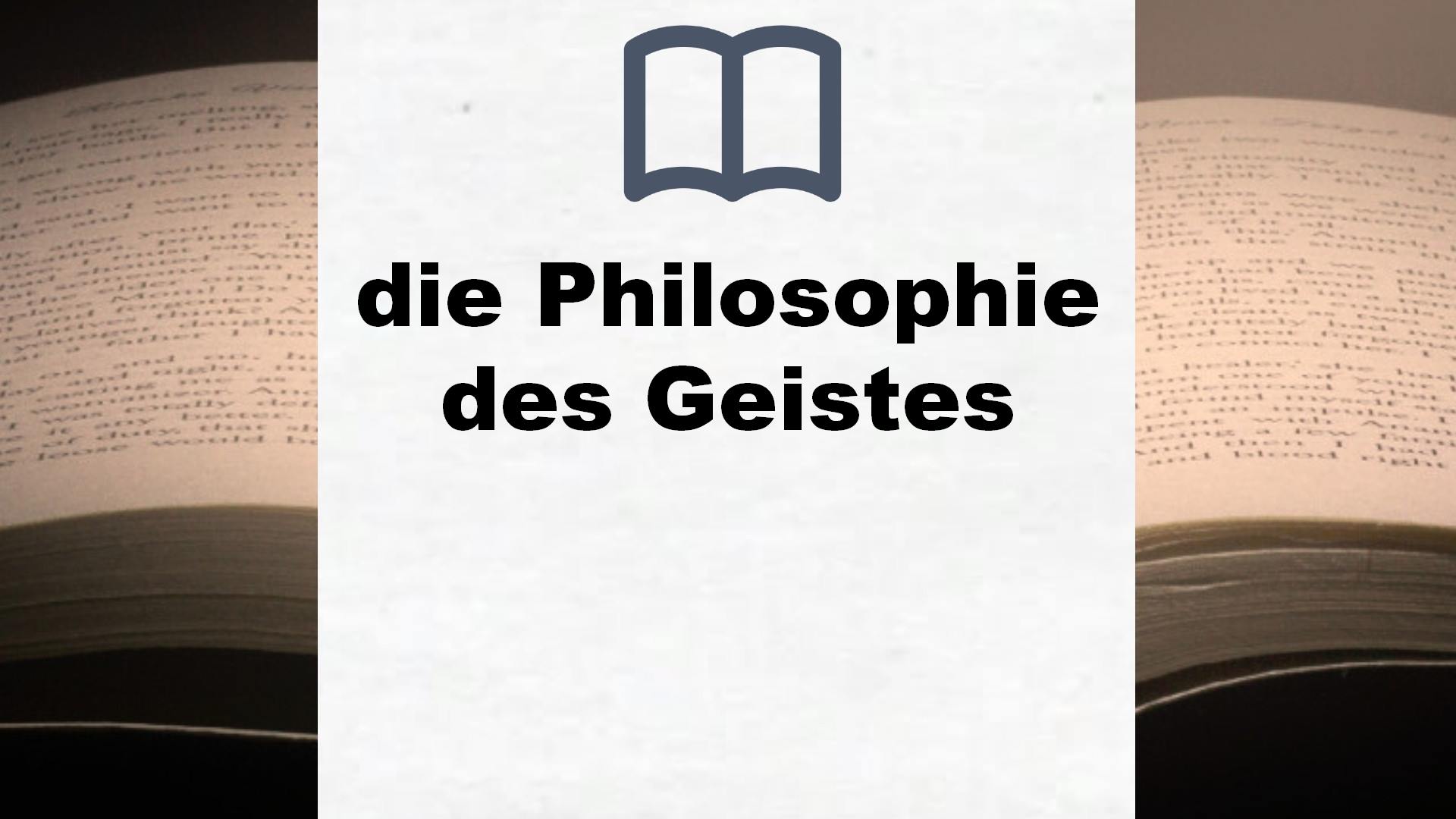 Bücher über die Philosophie des Geistes