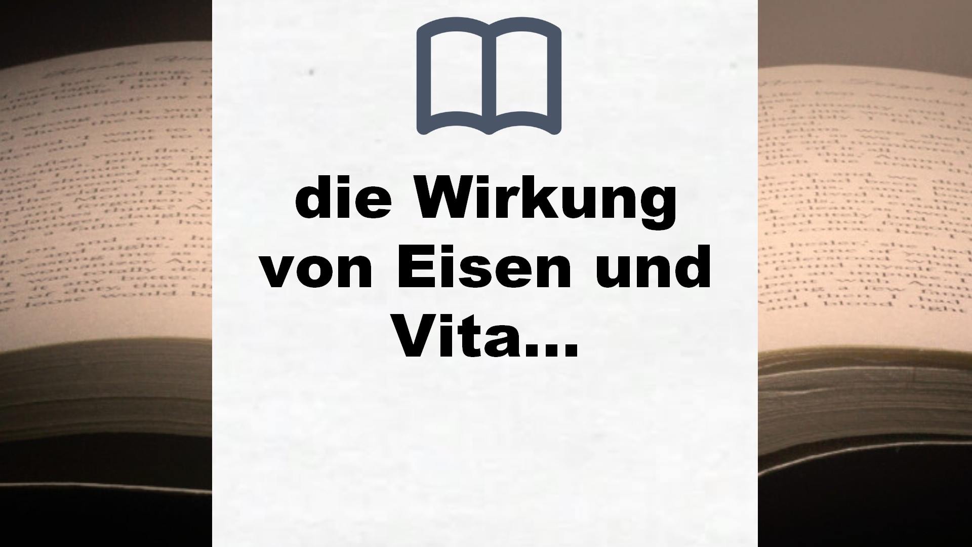 Bücher über die Wirkung von Eisen und Vitamin D