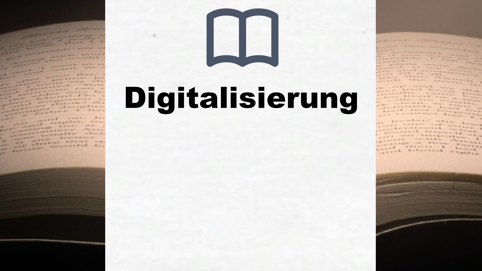 Bücher über Digitalisierung