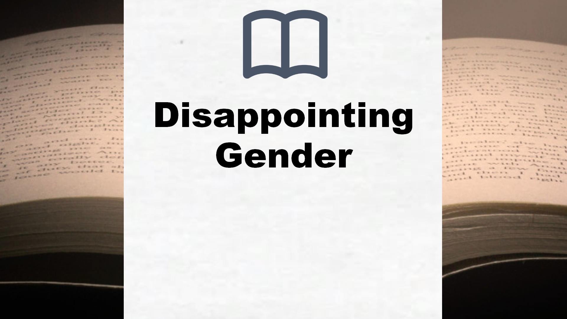 Bücher über Disappointing Gender