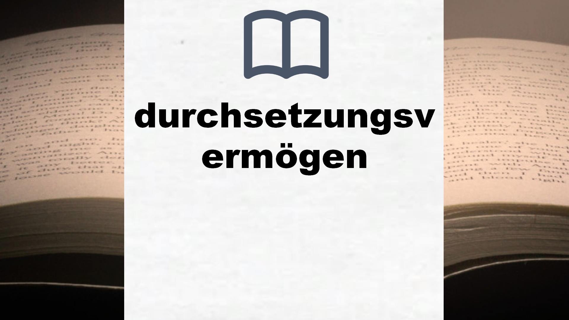 Bücher über durchsetzungsvermögen