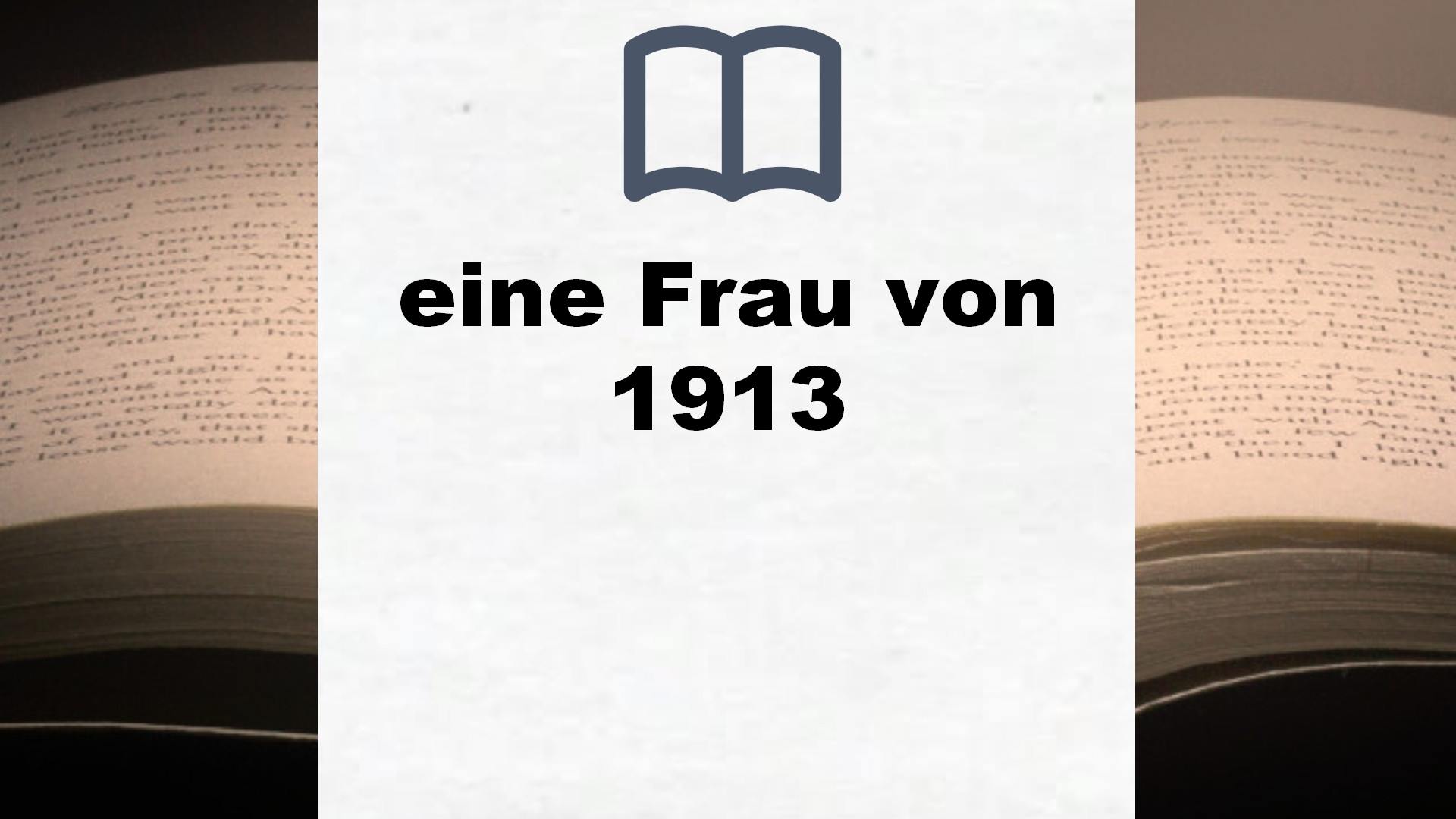 Bücher über eine Frau von 1913