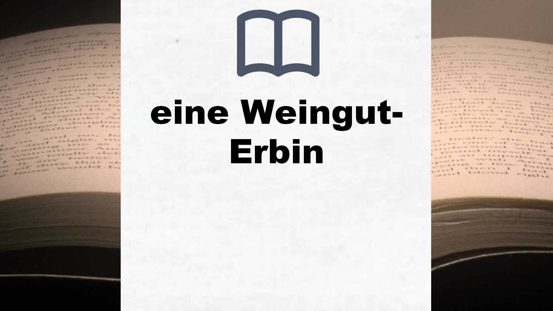 Bücher über eine Weingut-Erbin