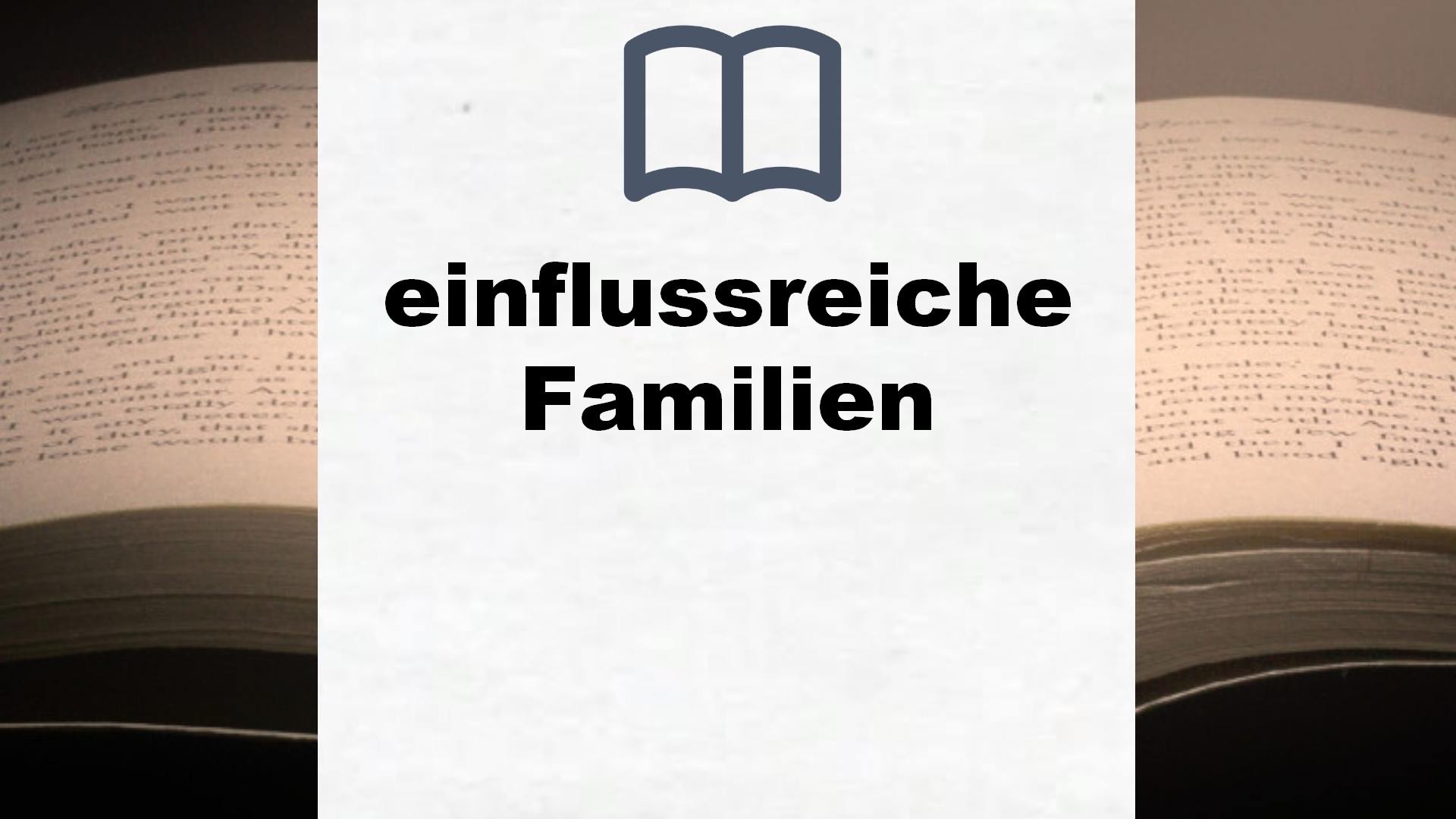 Bücher über einflussreiche Familien