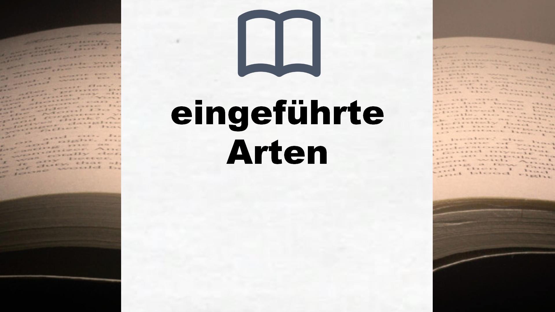 Bücher über eingeführte Arten