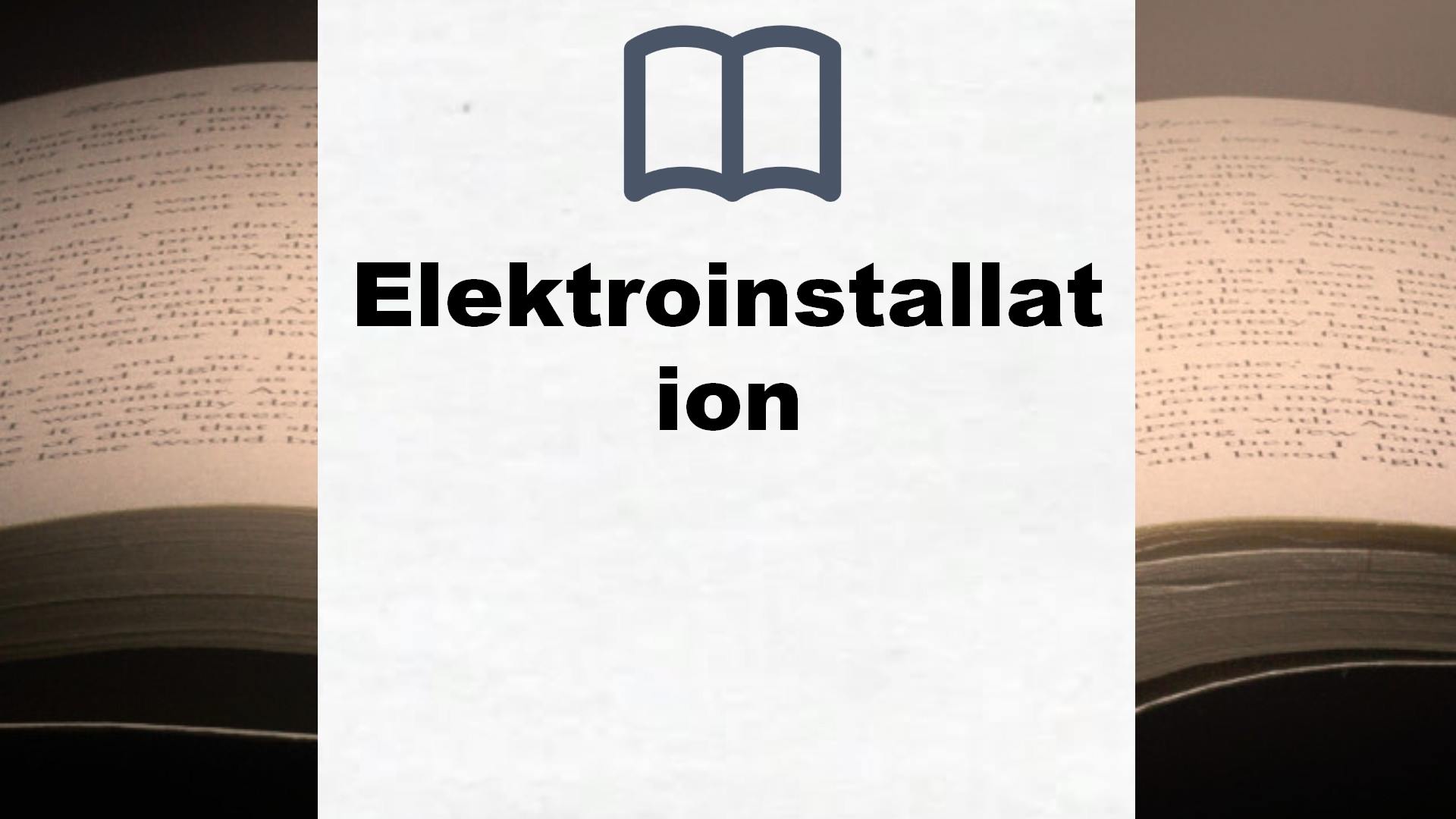 Bücher über Elektroinstallation