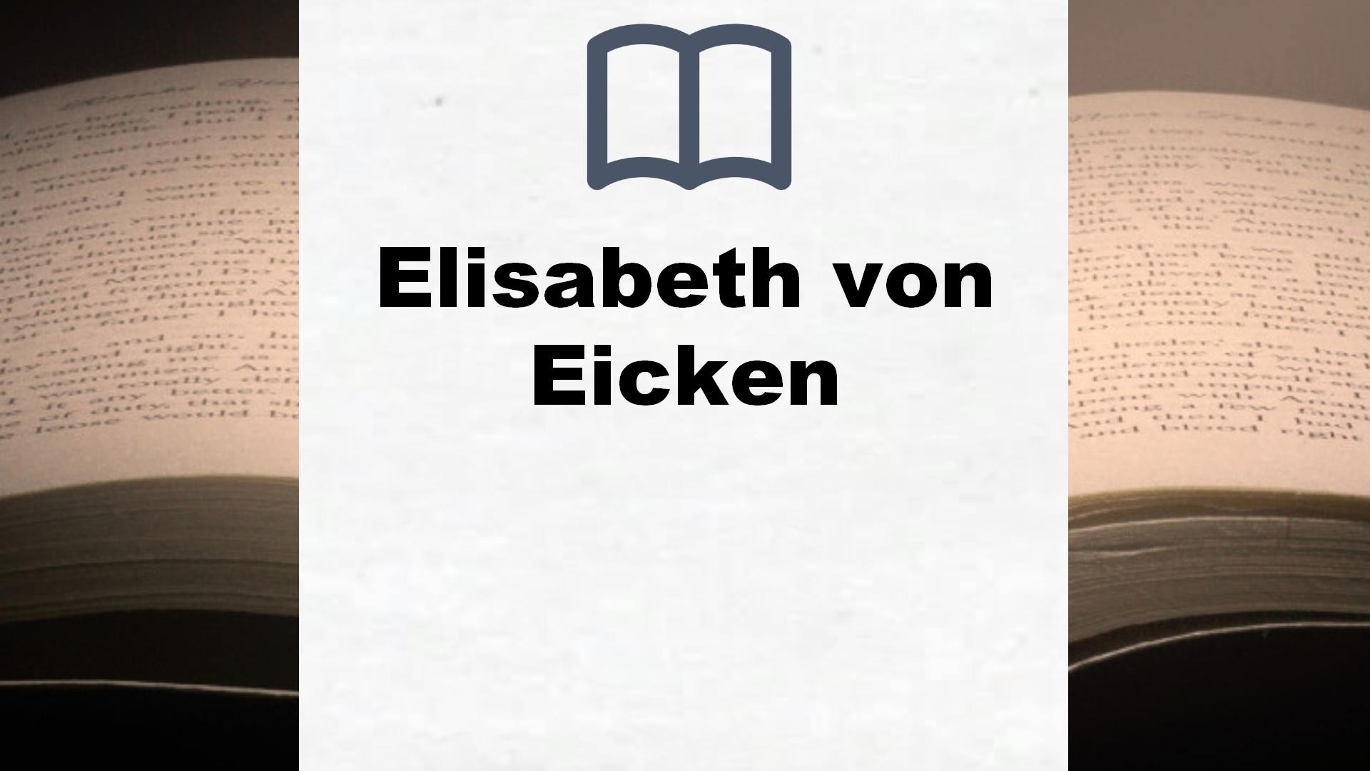 Bücher über Elisabeth von Eicken