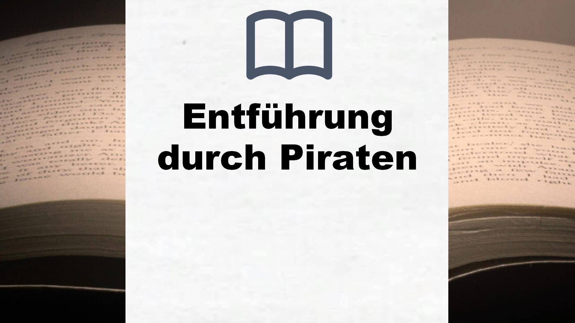 Bücher über Entführung durch Piraten
