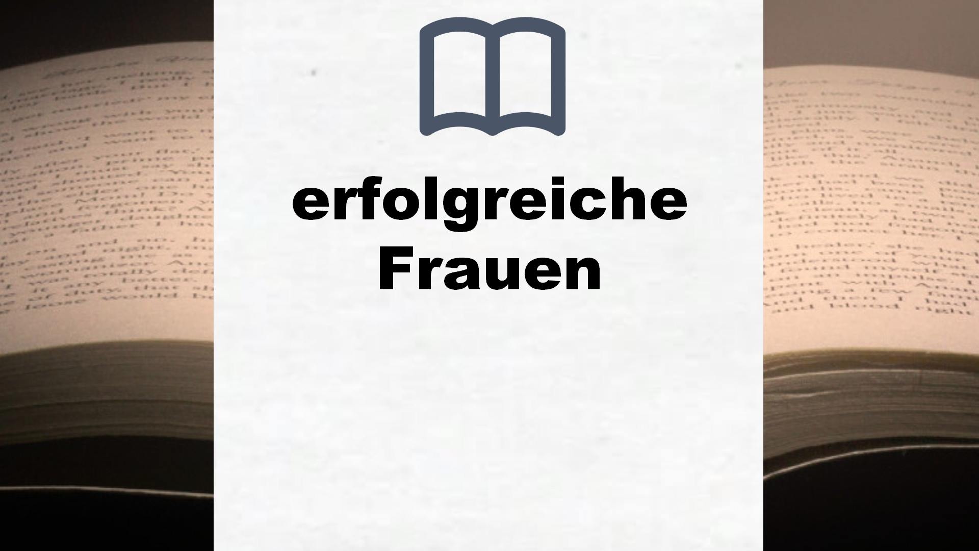 Bücher über erfolgreiche Frauen