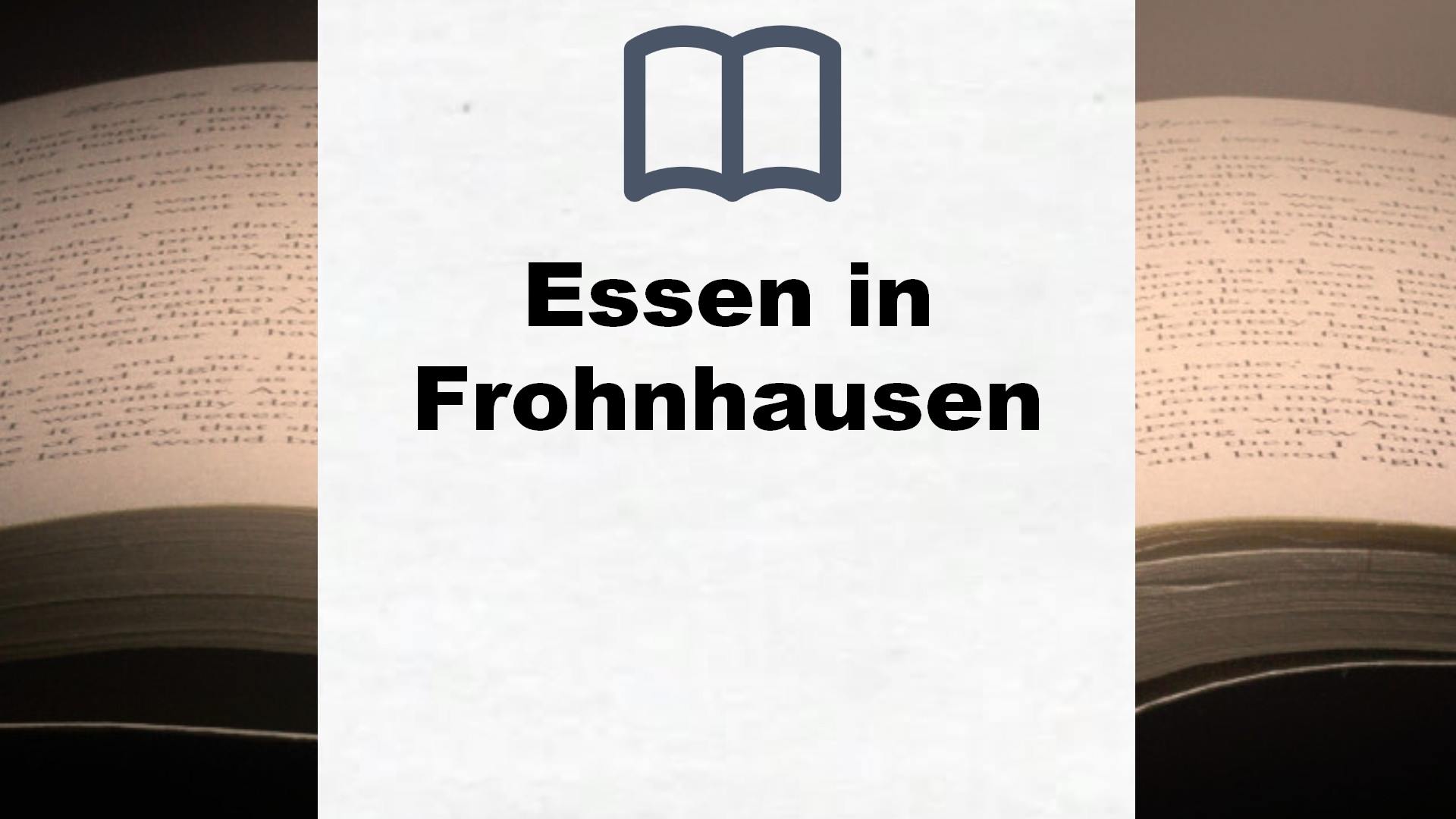 Bücher über Essen in Frohnhausen