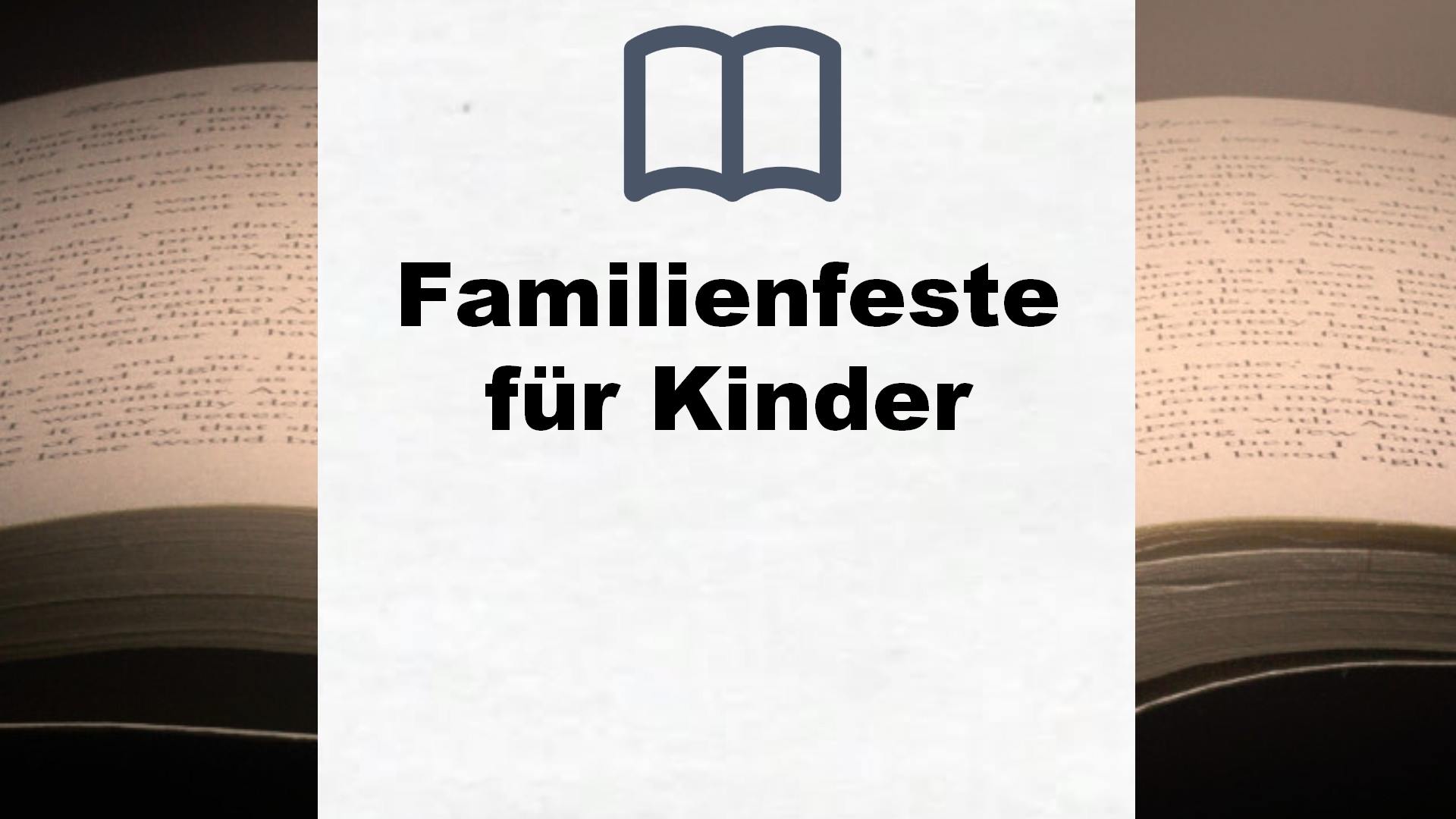Bücher über Familienfeste für Kinder
