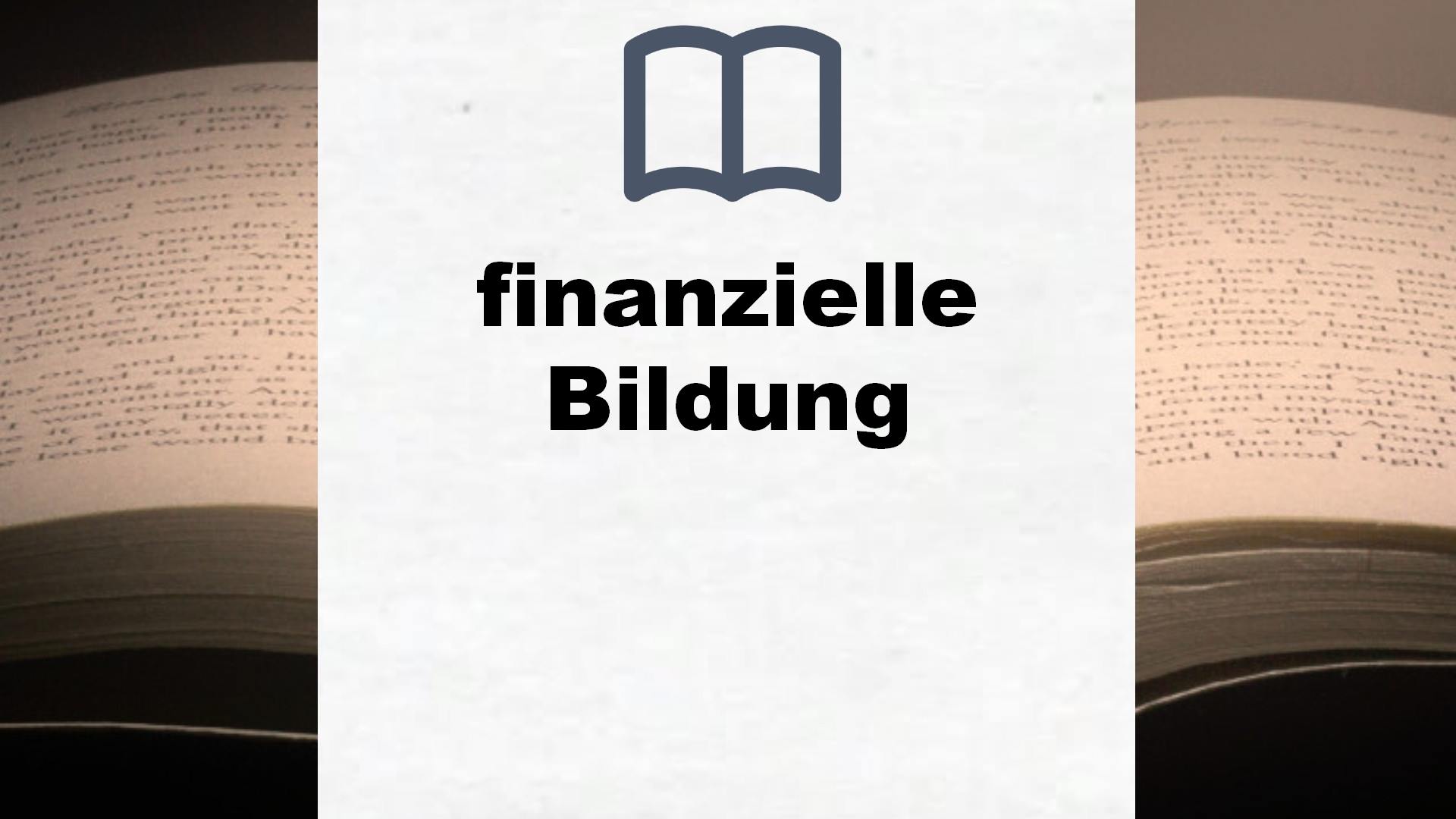 Bücher über finanzielle Bildung