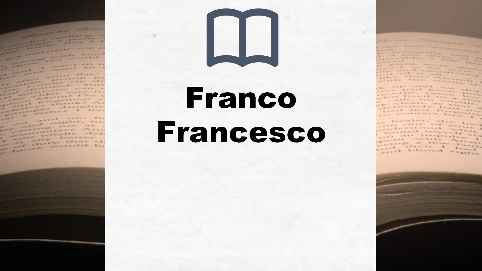 Bücher über Franco Francesco