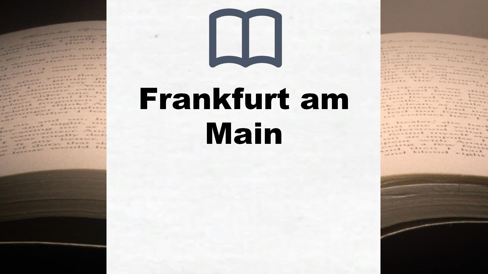 Bücher über Frankfurt am Main