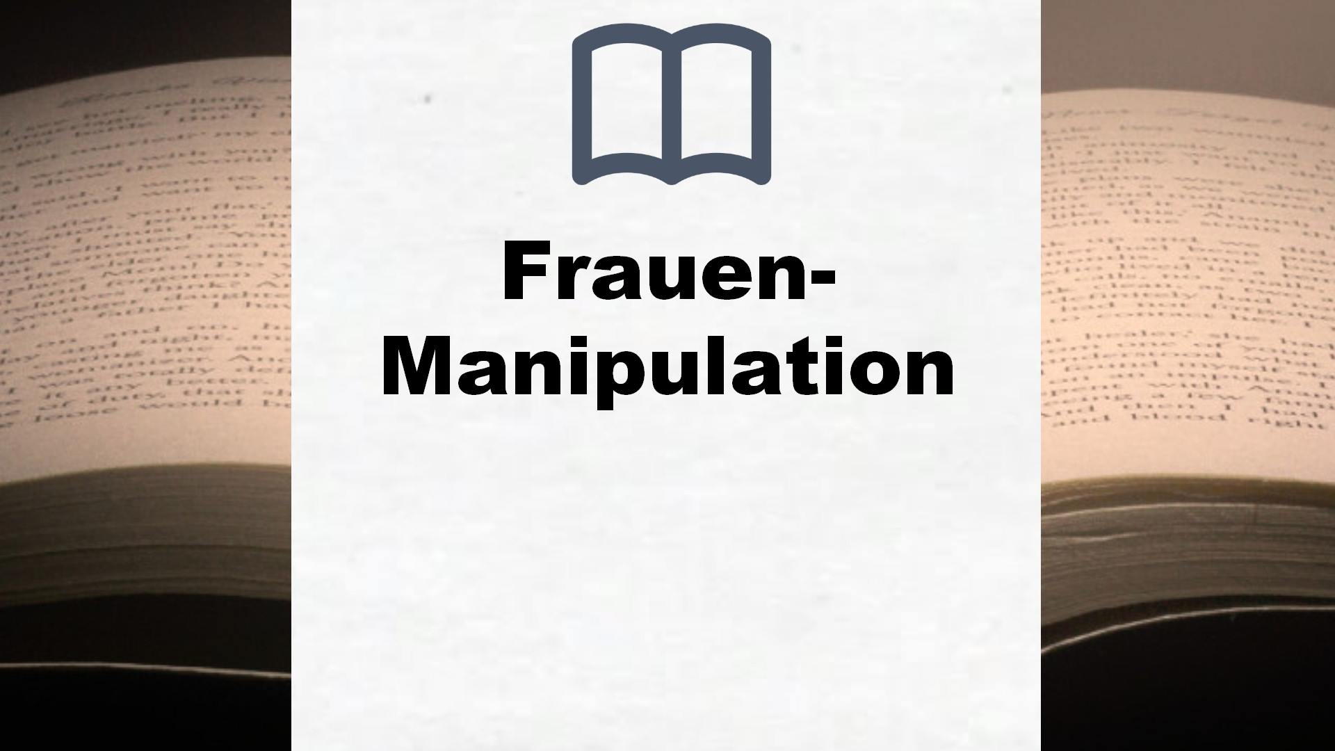 Bücher über Frauen-Manipulation