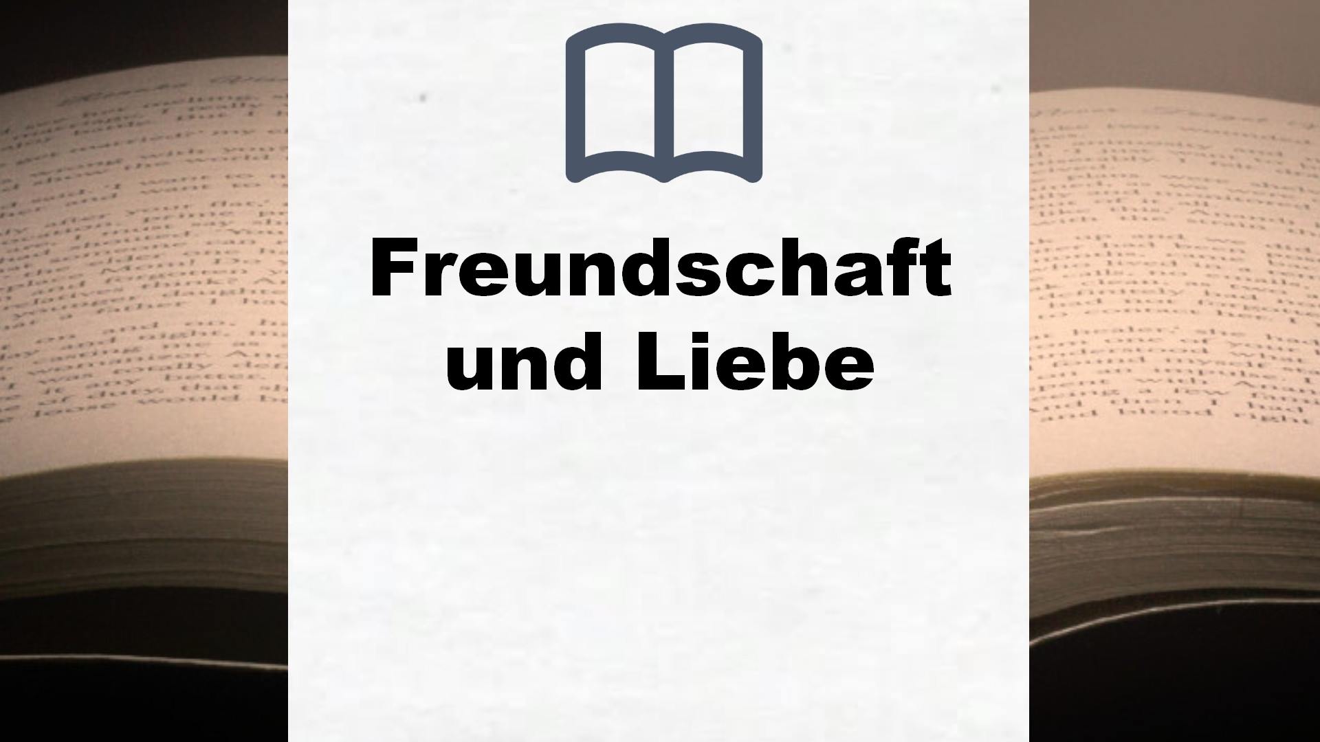 Bücher über Freundschaft und Liebe