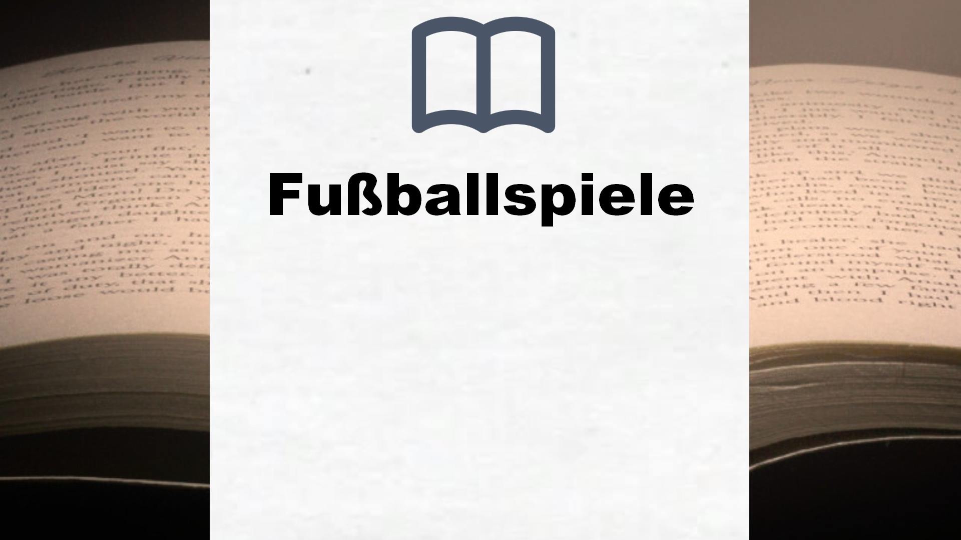Bücher über Fußballspiele