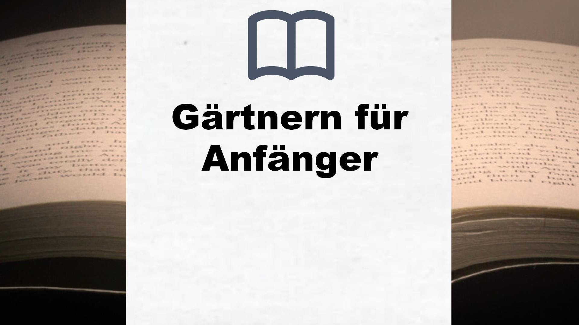 Bücher über Gärtnern für Anfänger