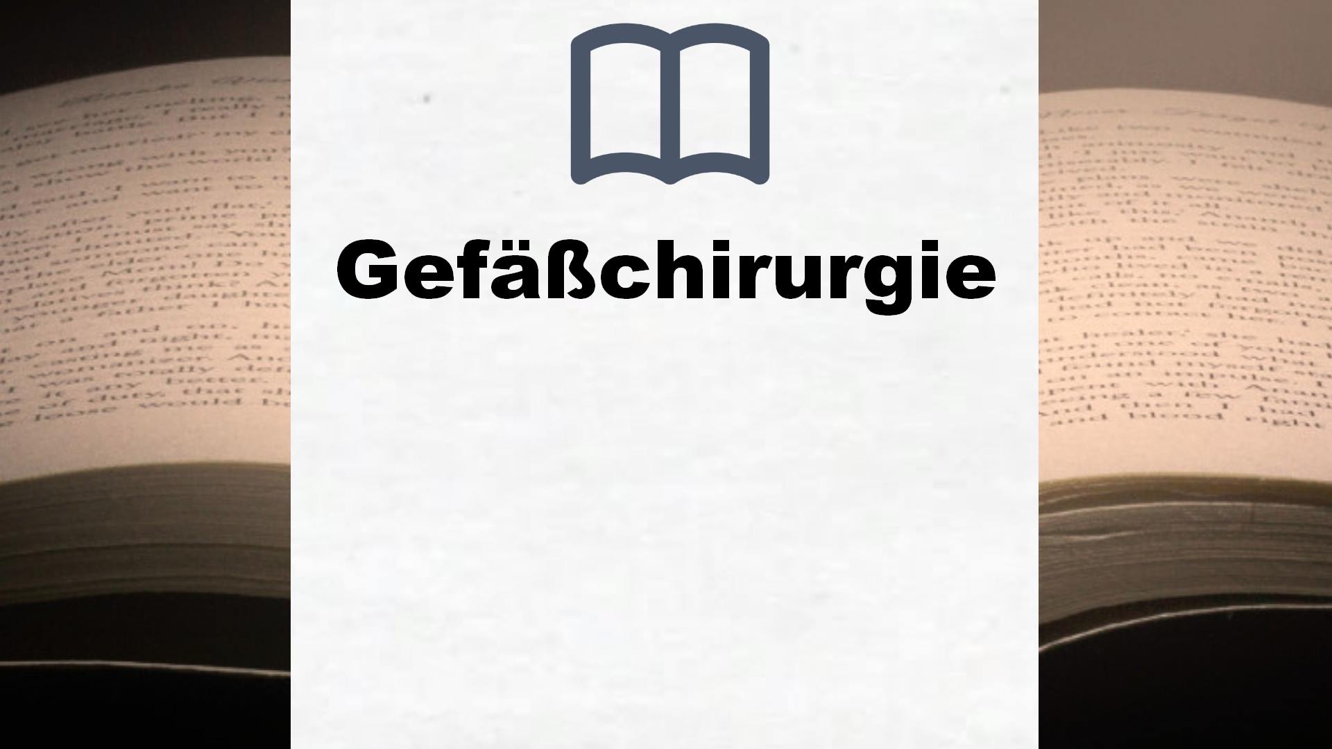 Bücher über Gefäßchirurgie