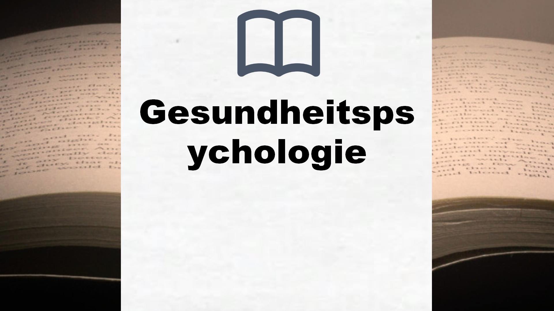 Bücher über Gesundheitspsychologie