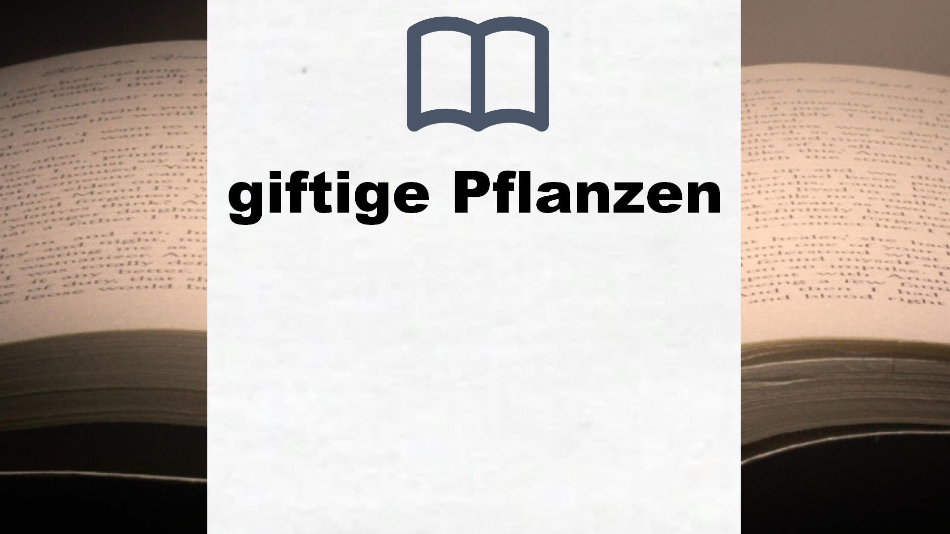 Bücher über giftige Pflanzen