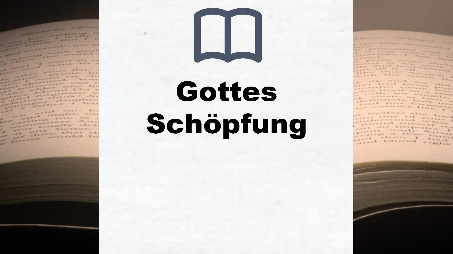 Bücher über Gottes Schöpfung