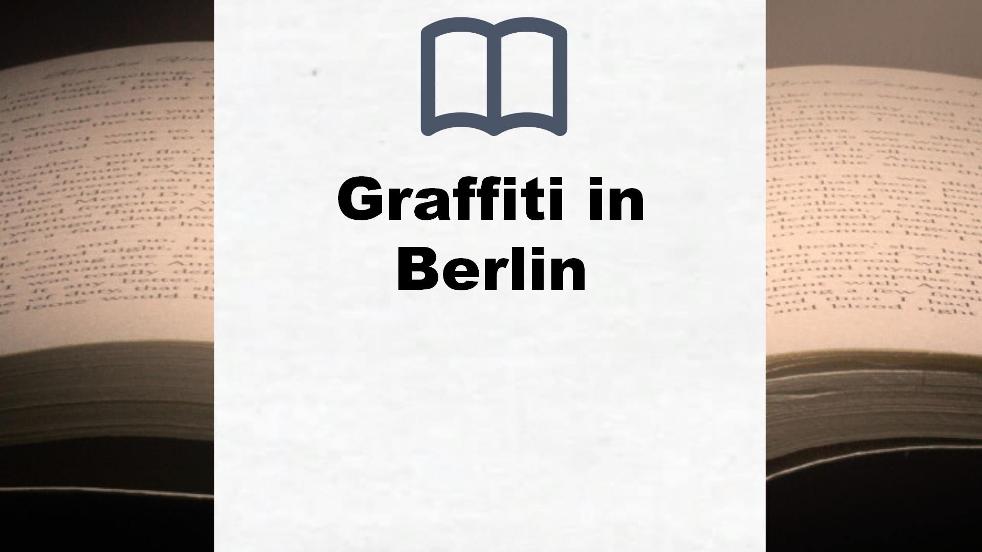 Bücher über Graffiti in Berlin