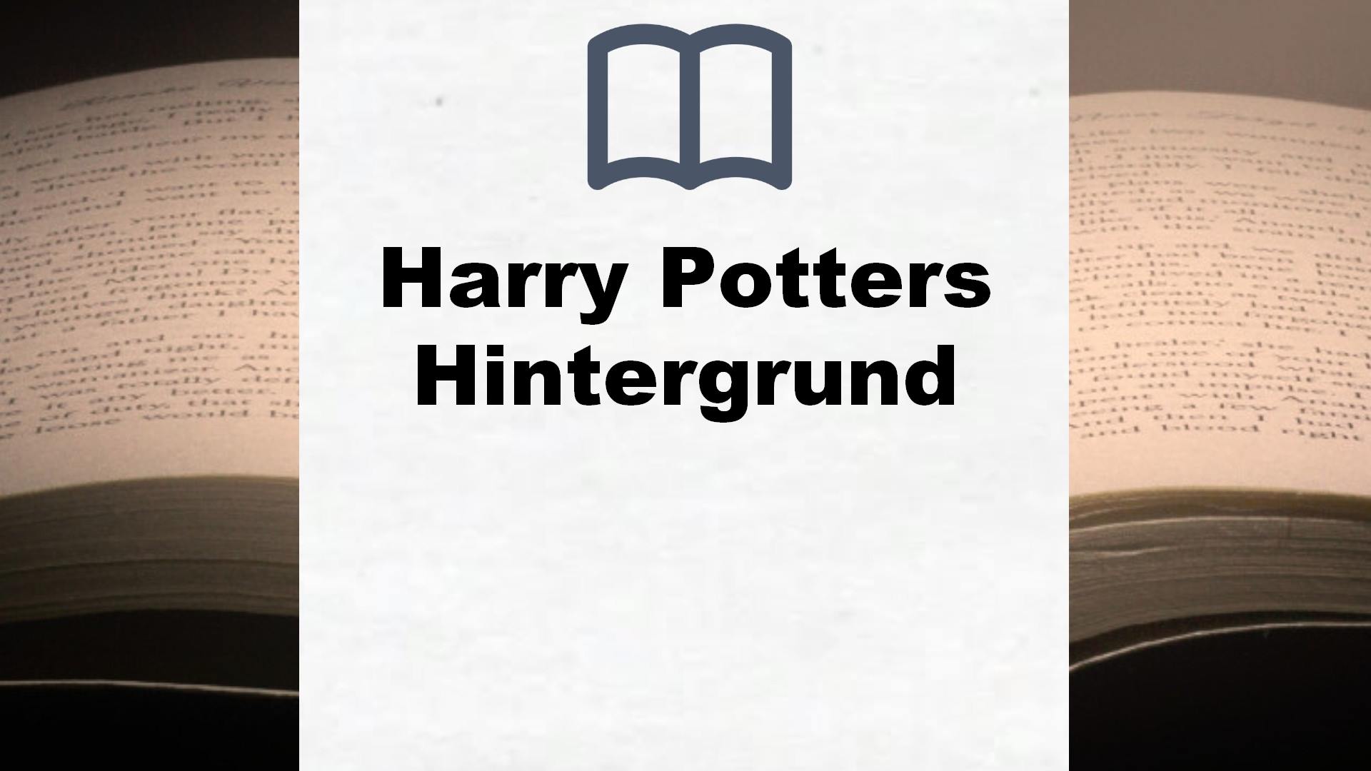 Bücher über Harry Potters Hintergrund