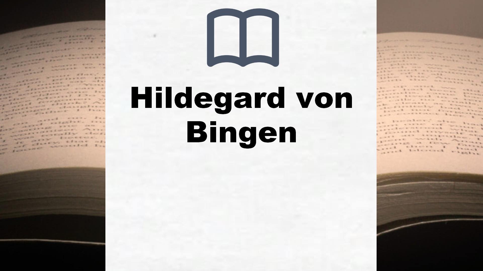 Bücher über Hildegard von Bingen