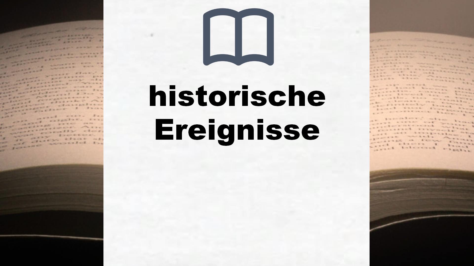 Bücher über historische  Ereignisse
