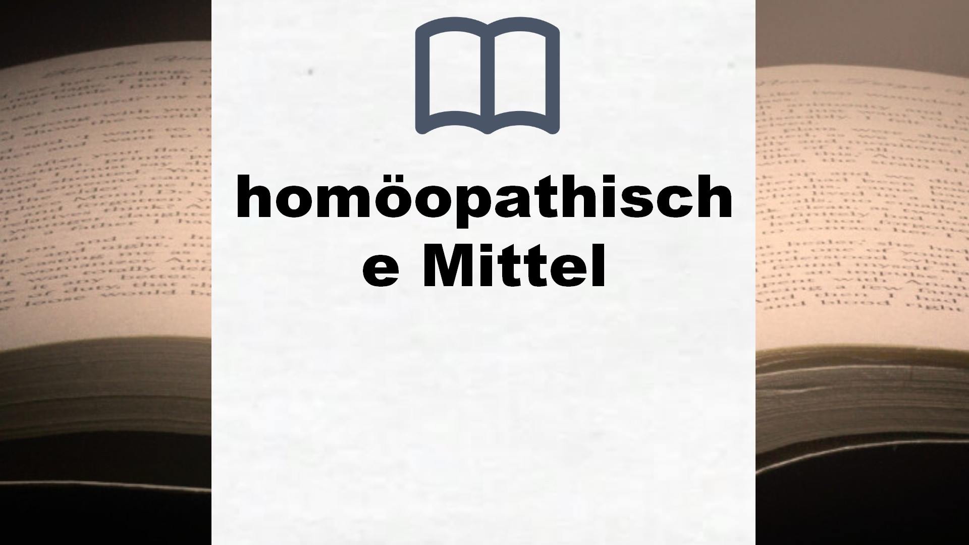 Bücher über homöopathische Mittel