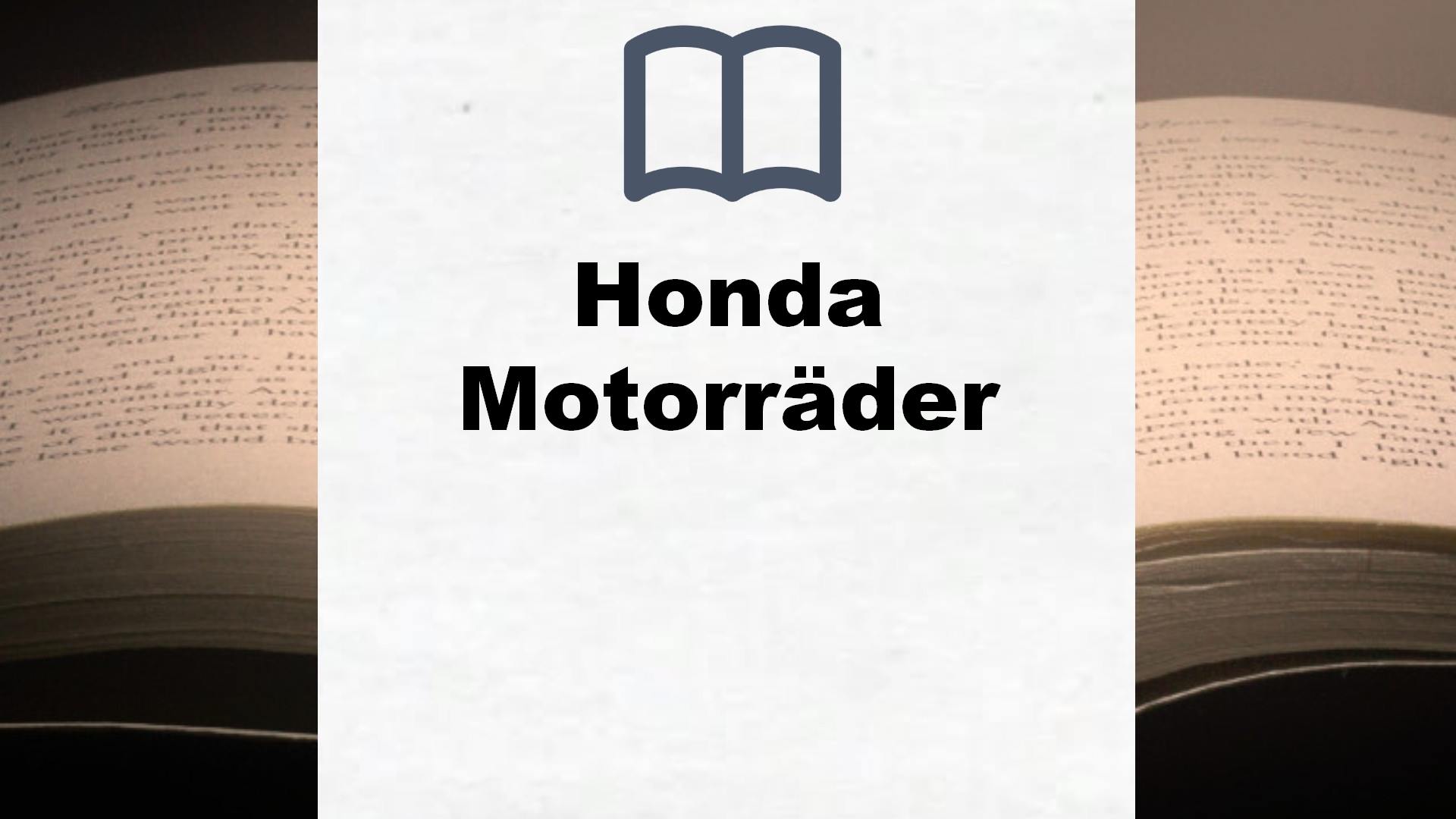 Bücher über Honda Motorräder