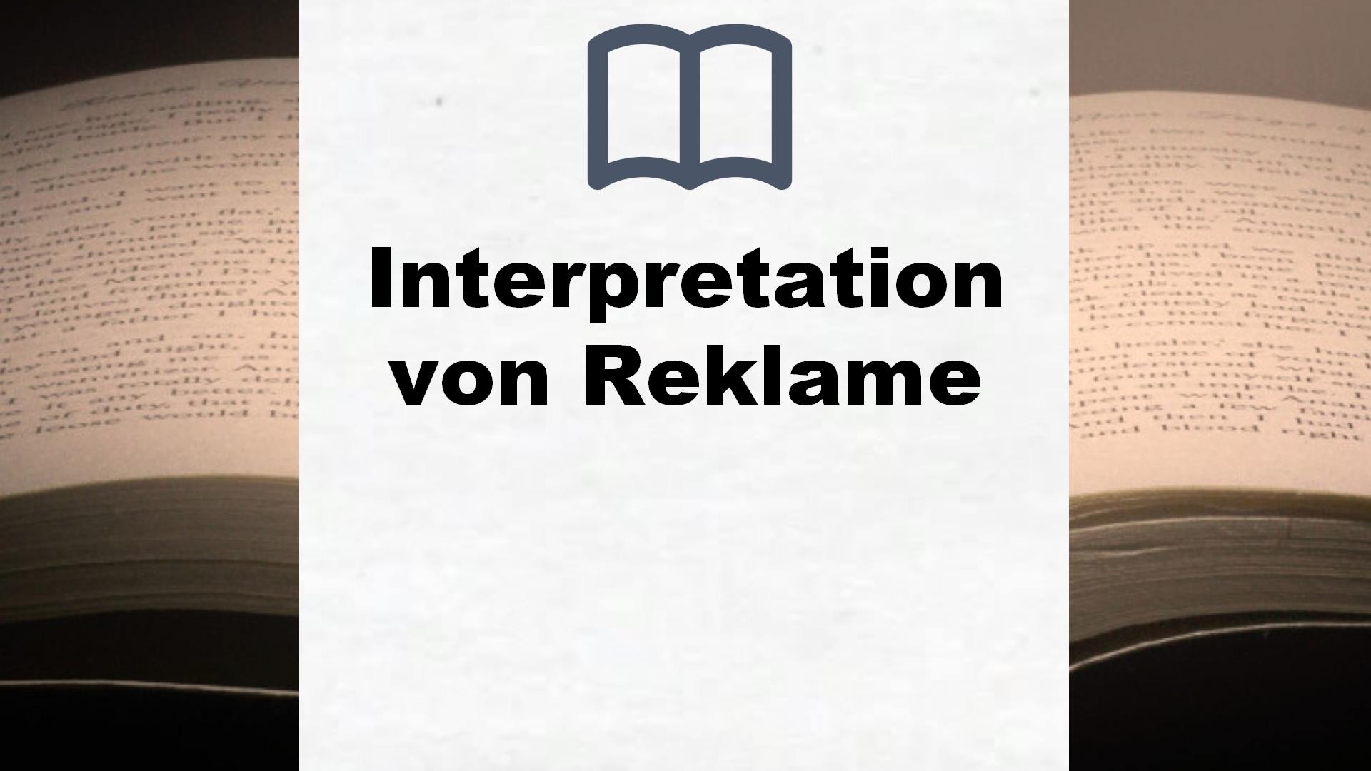 Bücher über Interpretation von Reklame