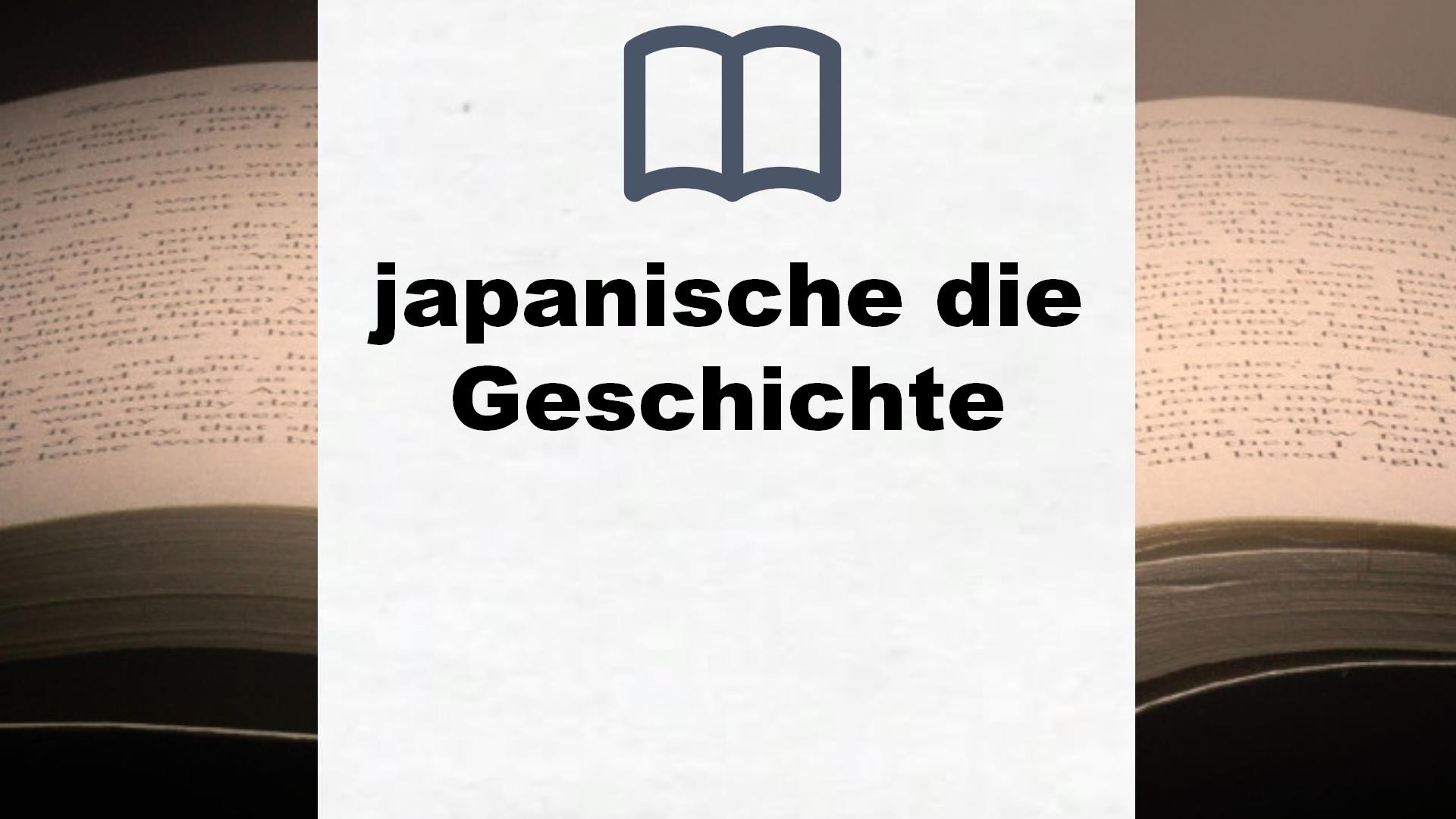 Bücher über japanische die Geschichte