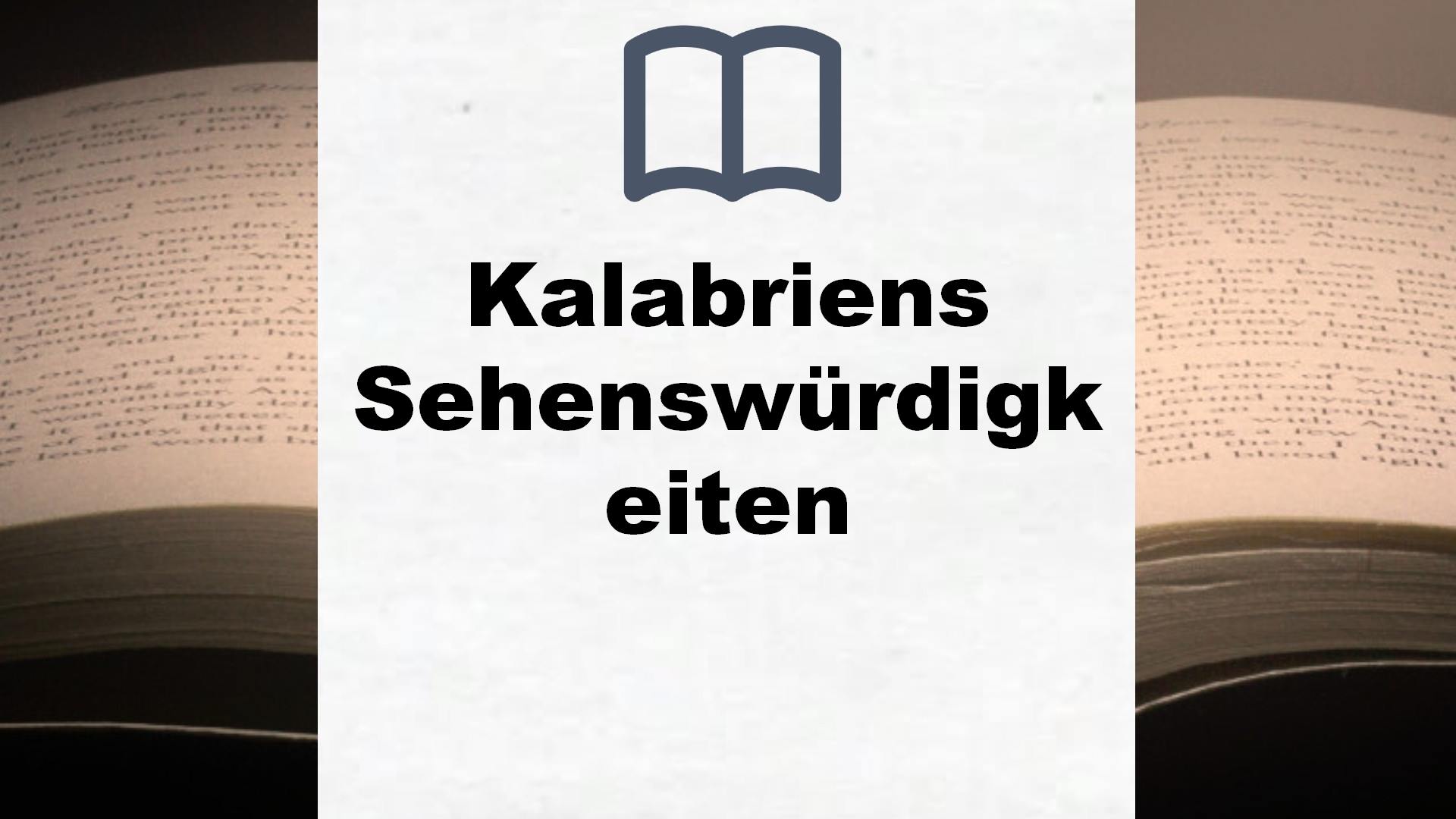 Bücher über Kalabriens Sehenswürdigkeiten