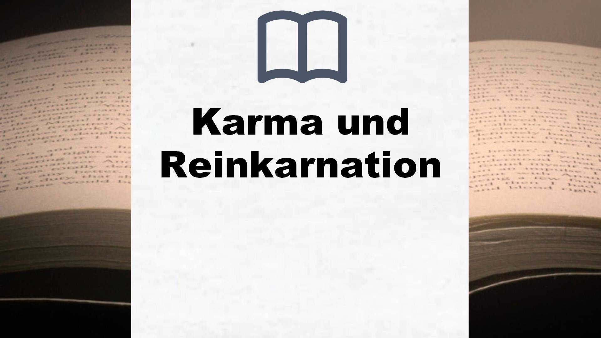 Bücher über Karma und Reinkarnation