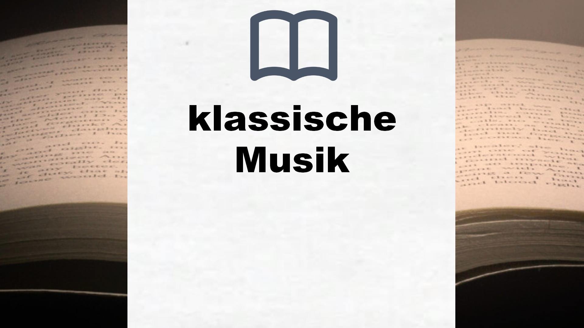 Bücher über klassische Musik