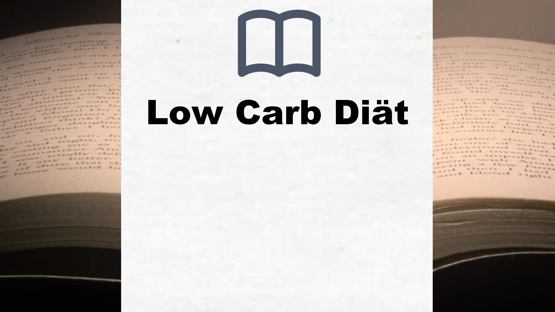 Bücher über Low Carb Diät