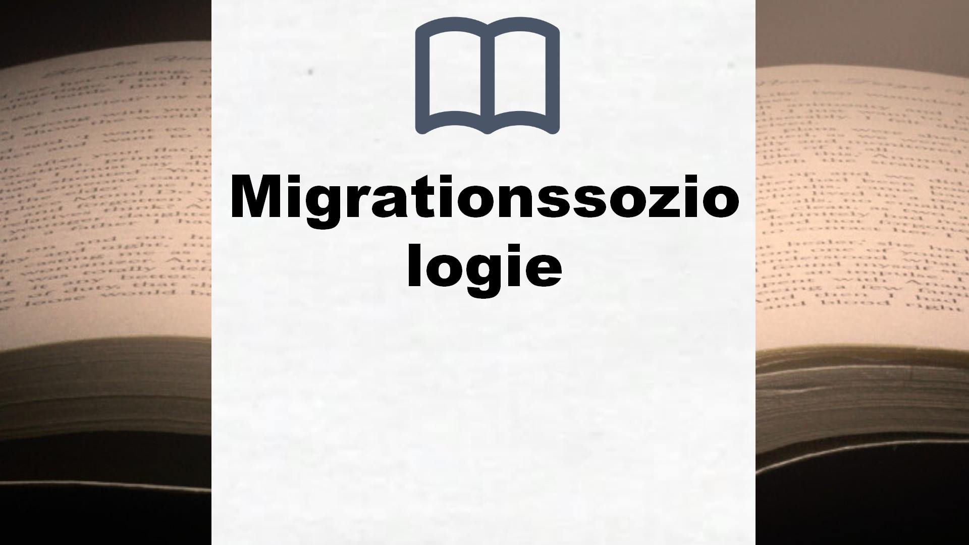 Bücher über Migrationssoziologie