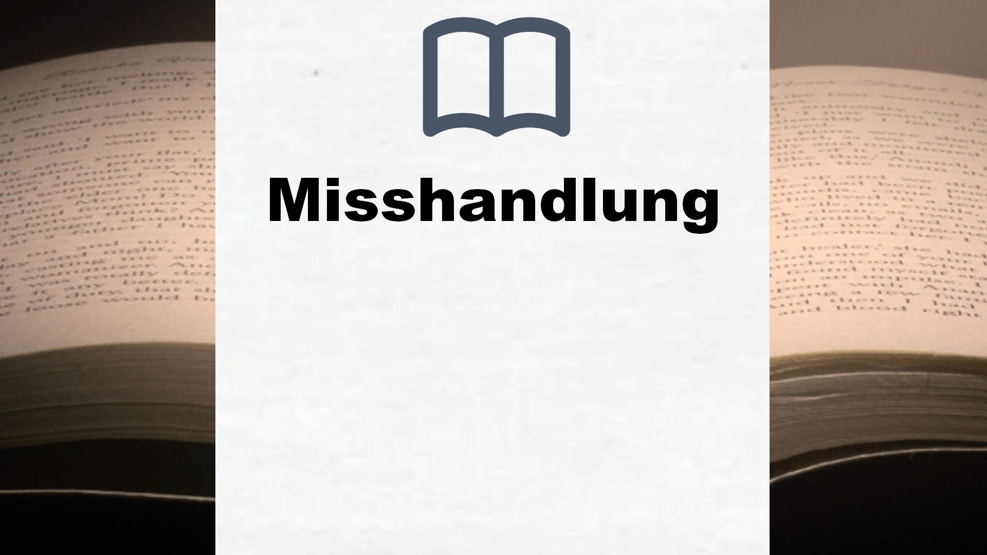 Bücher über Misshandlung